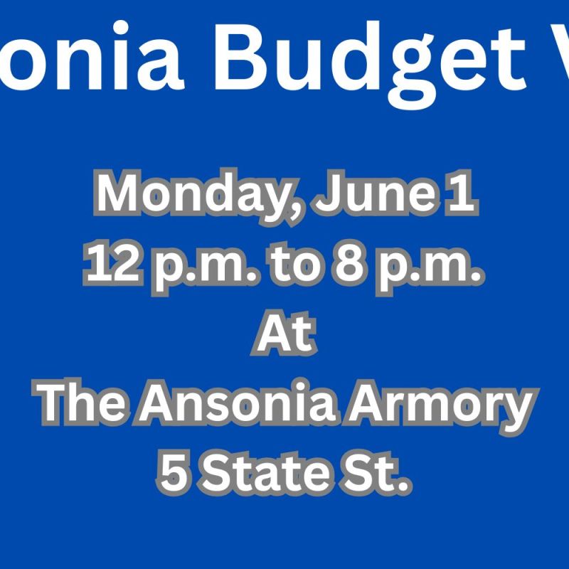 Ansonia Budget Vote Slated For Monday, June 1