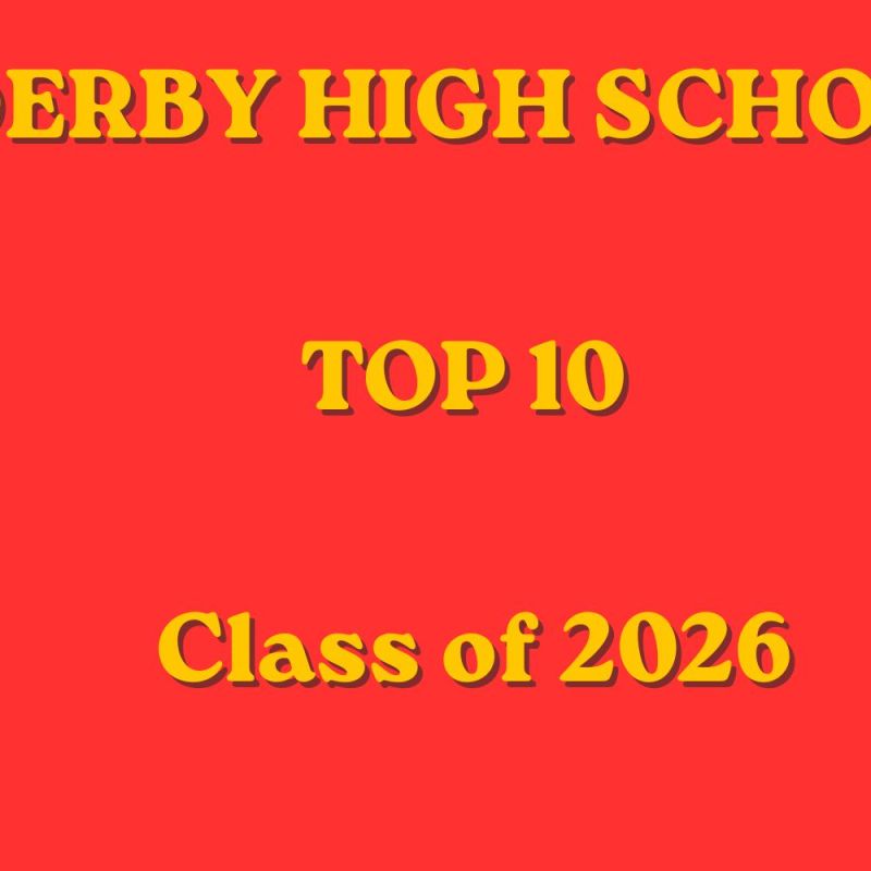Meet The Top 10 Derby High School Graduating Seniors