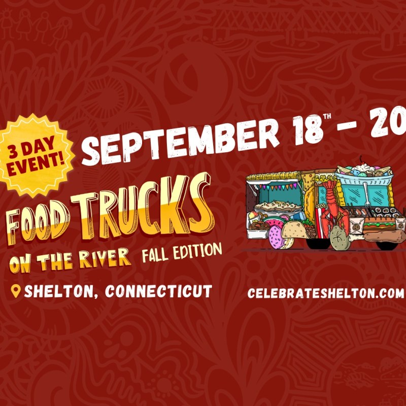 ‘Food Trucks On The River’ Is This Weekend In Shelton